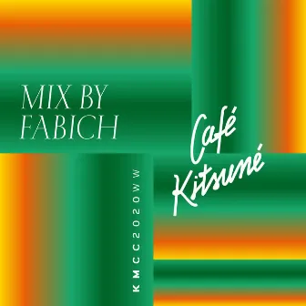 Café Kitsuné Mixed by Fabich by Fabich