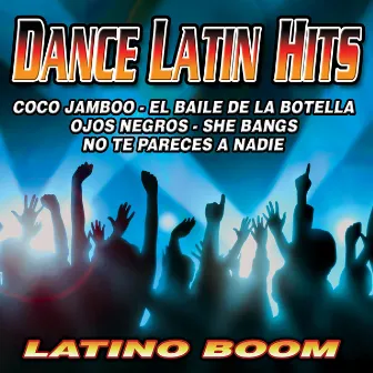 Dance Latin Hits by Latino Boom