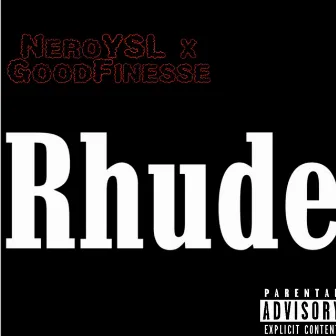 Rhude by NeroYsl