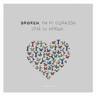 Broken, en mi corazón está tu hogar by Carlos Rodriguez