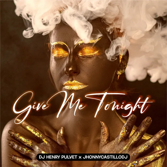 Give Me Tonight - Remix