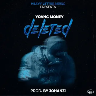 Deleted by Yovng Money