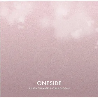 Oneside by Kristin Chambers