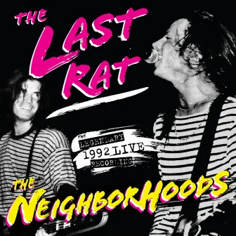 The Last Rat by The Neighborhoods