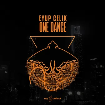 One Dance by Eyup Celik