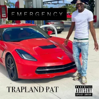 Emergency by Trapland Pat