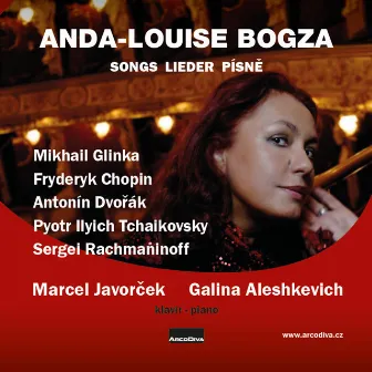 Glinka, Chopin, Dvořák, Tchaikovsky & Rachmaninov: Songs for Voice and Piano by Anda-Louise Bogza