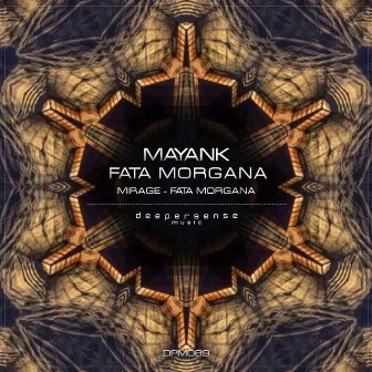 Fata Morgana by Mayank