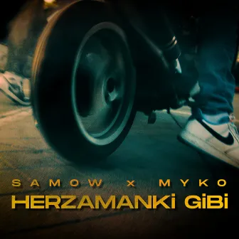 Herzamanki Gibi by Samow