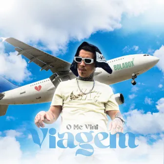 Viagem by O mc vini