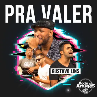 Grupo Pra Valer na Roda de Amigos da Fm o Dia by Pra Valer