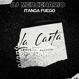 La Carta by dj mercenario