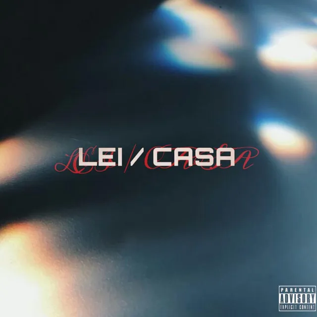 Lei / Casa