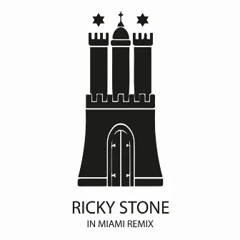 In Miami Remix by Ricky Stone