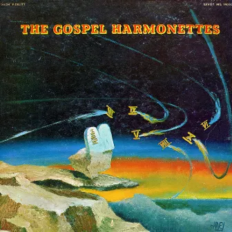 The Gospel Harmonettes by The Gospel Harmonettes