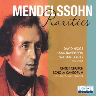 Mendelssohn Rarities by Stephen Kennedy