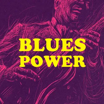 Blues Power by Jez Pike