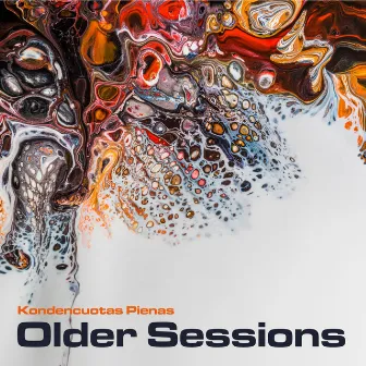 Older Sessions by Kondencuotas Pienas