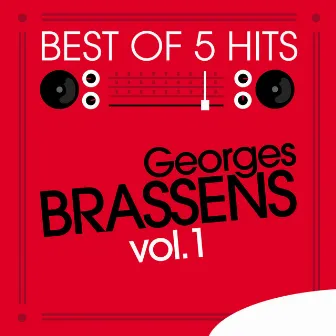 Best of 5 Hits, Vol. 1 - EP by Georges Brassens