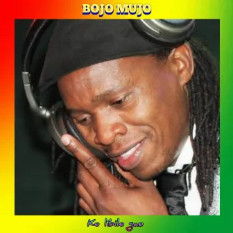 Ke libile gae by Bojo Mujo