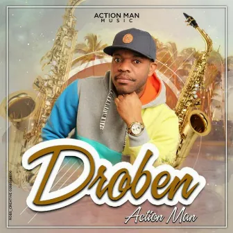 Droben by Action Man