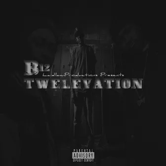 Twelevation by B12