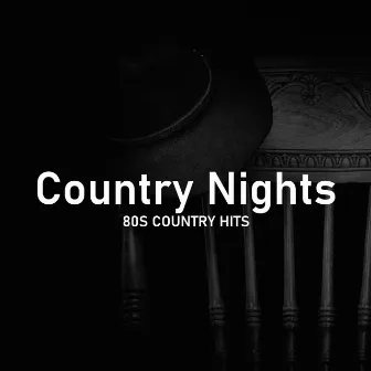 80s Country Hits by Country Nights