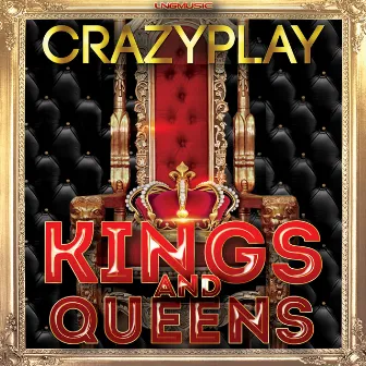 Kings & Queens by CrazyPlay