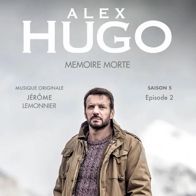 Alex Hugo, Mémoire morte (Original TV Soundtrack)