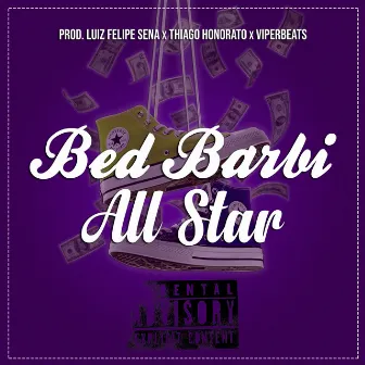 All Star by BedBarbi