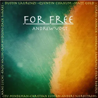 For Free by Andrew Vogt