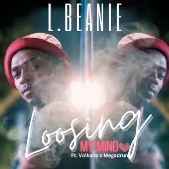 Loosing My Mind by L Beanie