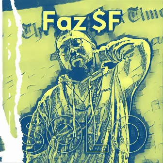 SOLO by FAZ $F