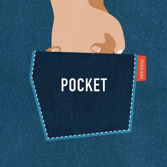 Pocket by Ian Kim