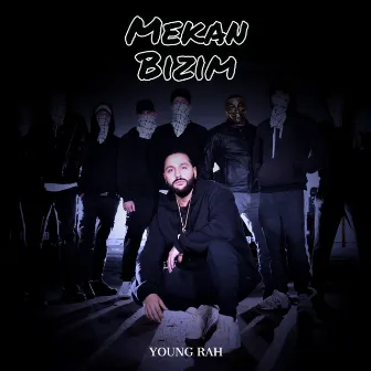 Mekan Bizim by Young Rah