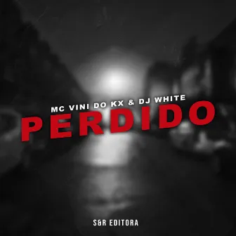 Perdido by Dj White