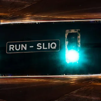 Run by SLIQ