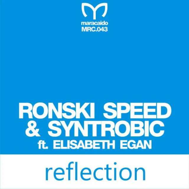 Reflection - Original Mix