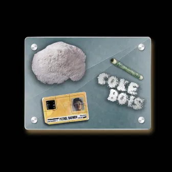 Coke Bois by Petrol Daemon