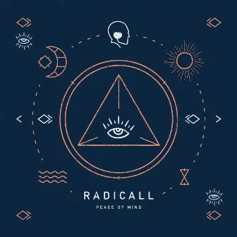 Peace Of Mind by Radicall