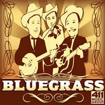 Bluegrass, Vol. 1 by 411 Music Group