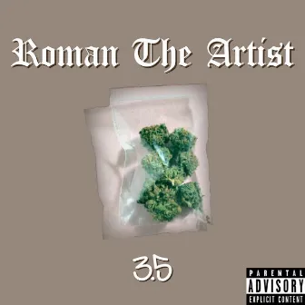 3.5 by Roman The Artist