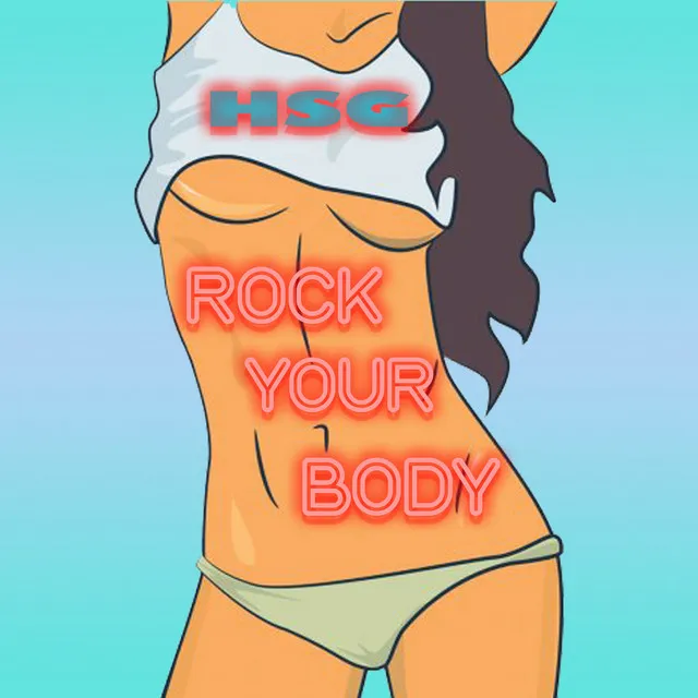 Rock Your Body