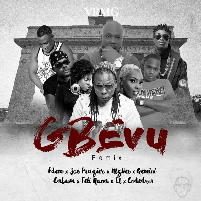 Gbevu (feat. Joe Frazier, Mzvee, Gemini, Cabum, Feli Nuna, El & Coded 4x4)