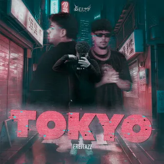 TOKYO by Freitazz