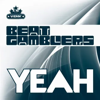 Yeah by Beatgamblers