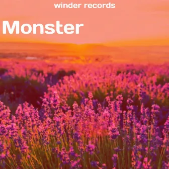 Monster by Winder records