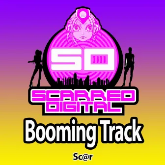 Booming Track by Sc@r