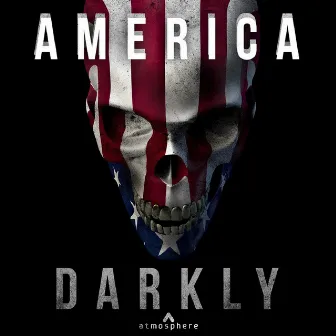 America Darkly by Peter Marett