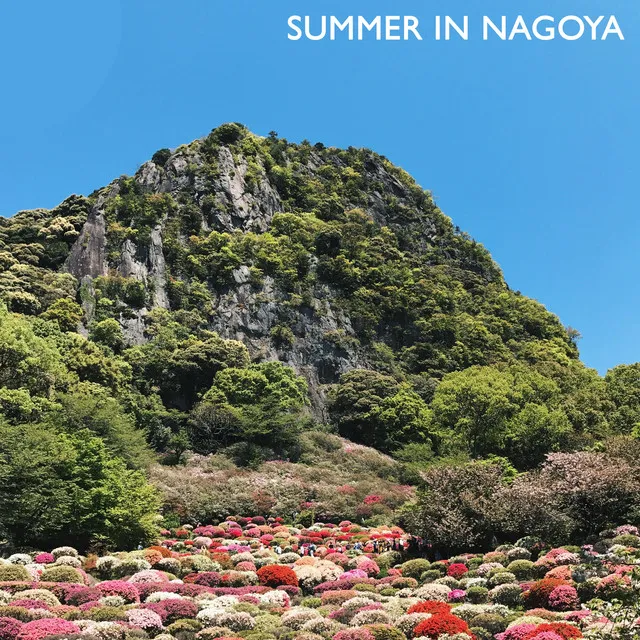 SUMMER IN NAGOYA